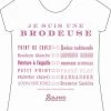 T-shirt Je Suis Une Brodeuse - Taille M